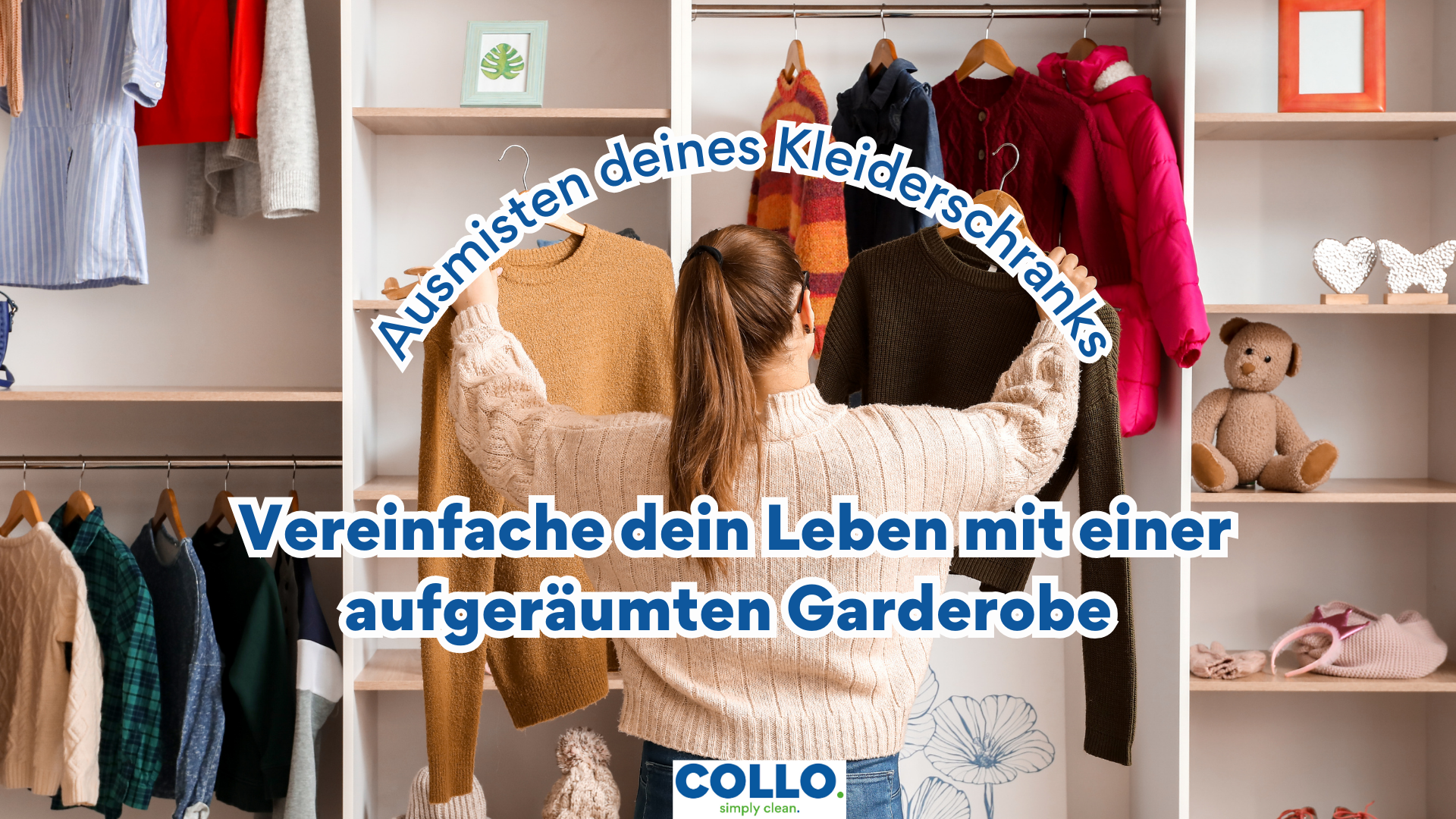 Ausmisten deines Kleiderschranks